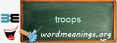 WordMeaning blackboard for troops